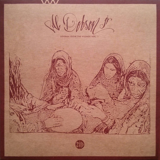 洋楽 Al Dobson Jr - Sounds From The Village Sounds from the Village Vol.1 | Al Dobson Jr.