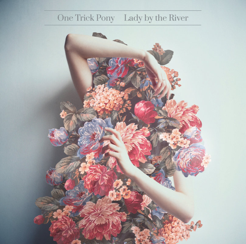Lady by the River | One Trick Pony