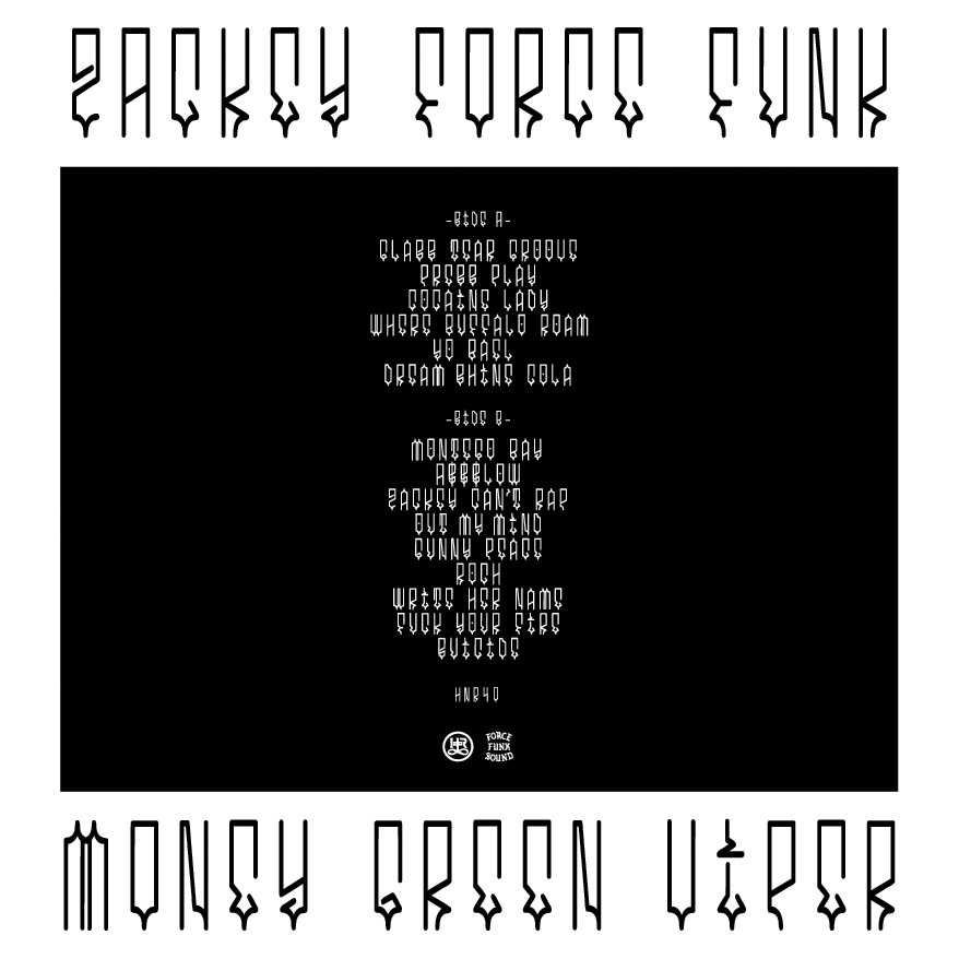 Money Green Viper [HNR40] | ZACKEY FORCE FUNK