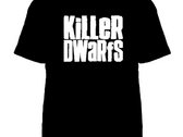 Canada Day & Independence Day Killer Dwarfs "Start @ One" Russ Dwarf "Wireless" Killer Dwarfs T-Shirt photo 