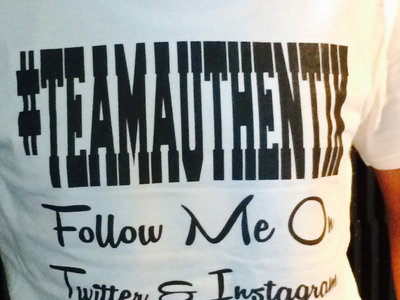 #TeamAuthentik T-Shirts main photo