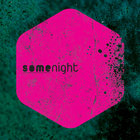 Some Night thumbnail