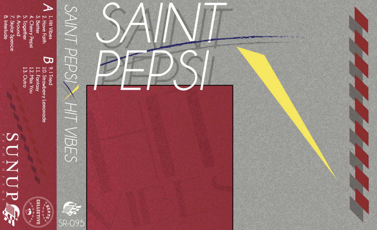 SAINT PEPSI - HIT VIBES [LP] レコード Saint Pepsi – Hit Vibes | Releases | Discogs