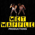 Wet Waffle Productions image