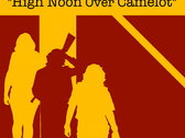 High Noon Over Camelot Poster (Edinburgh Fringe 2014) photo 