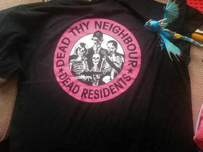 Dead Residents - Dead Thy Neighbour Tee Shirt main photo