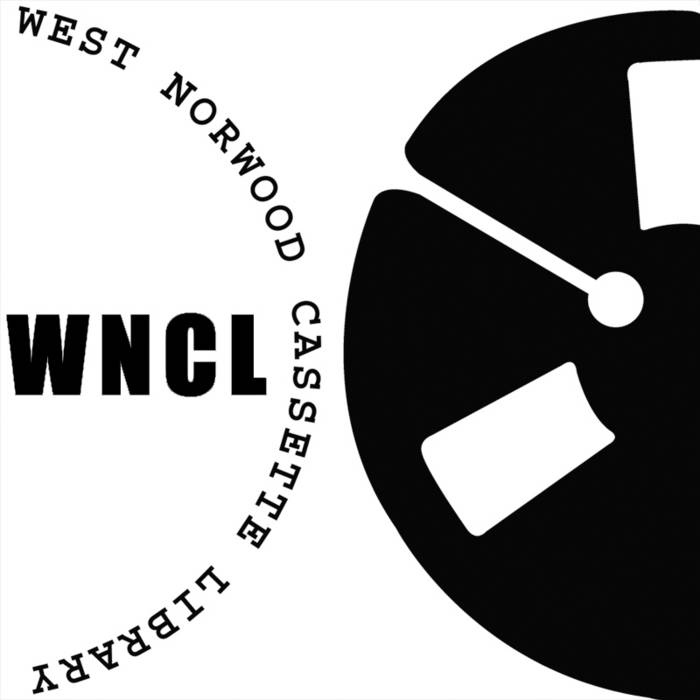 WNCL038 | WEST NORWOOD CASSETTE LIBRARY | WNCL Recordings