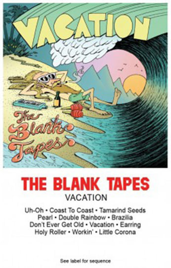 Vacation | The Blank Tapes