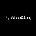 I, Absentee image