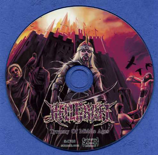 SAT028: Hellcraft - Tyranny Of Middle Ages (2012) | Satanath Records