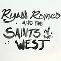 Ryan Romeo & The Saints of the West image