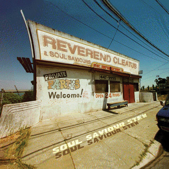 Soul Saviour Stew | Reverend Cleatus & Soul Saviours | Tramp Rec.