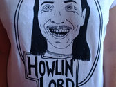 Howlin' Lord T shirt photo 