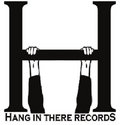 Hang In There Records image