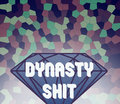 Dynasty Shit (Label) image