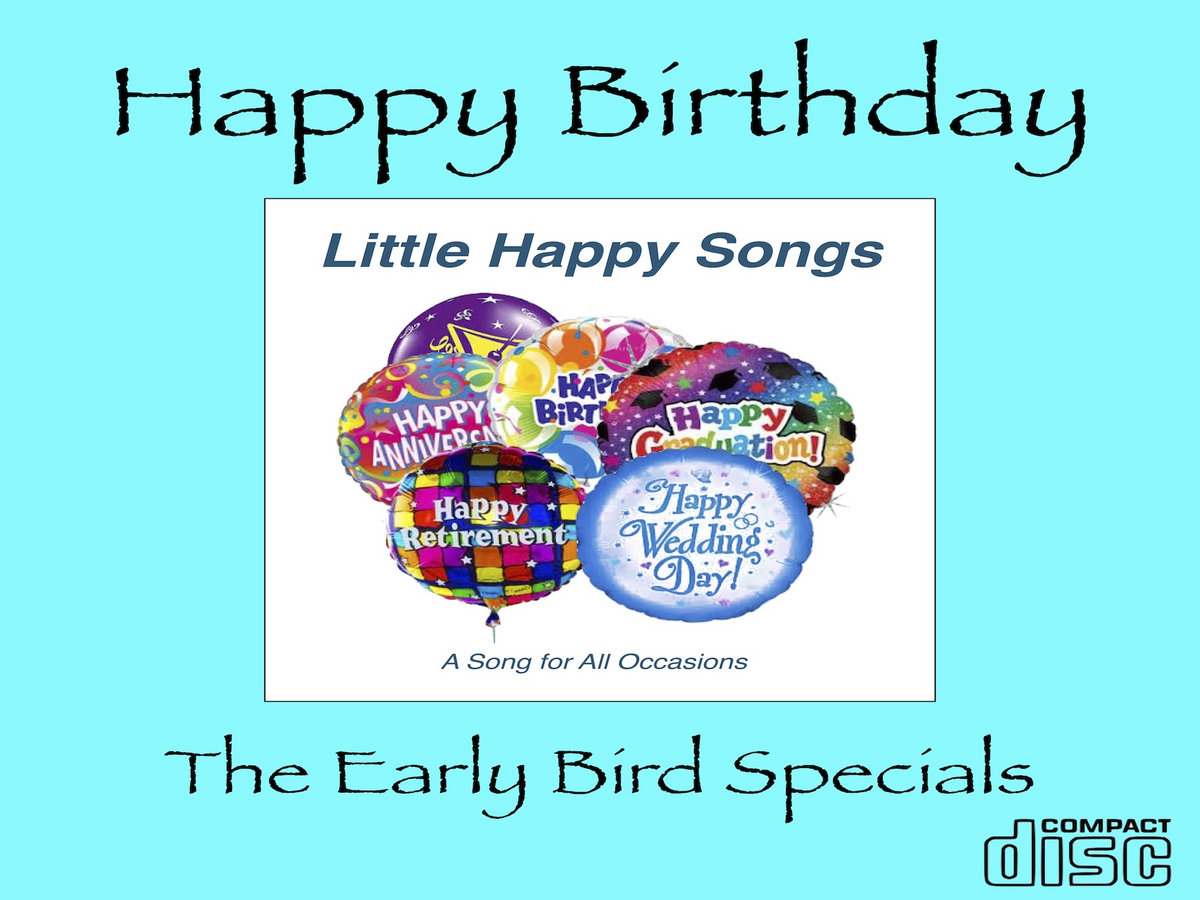 Happy Birthday Cd The Early Bird Specials