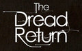The Dread Return image