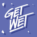 GetWet image