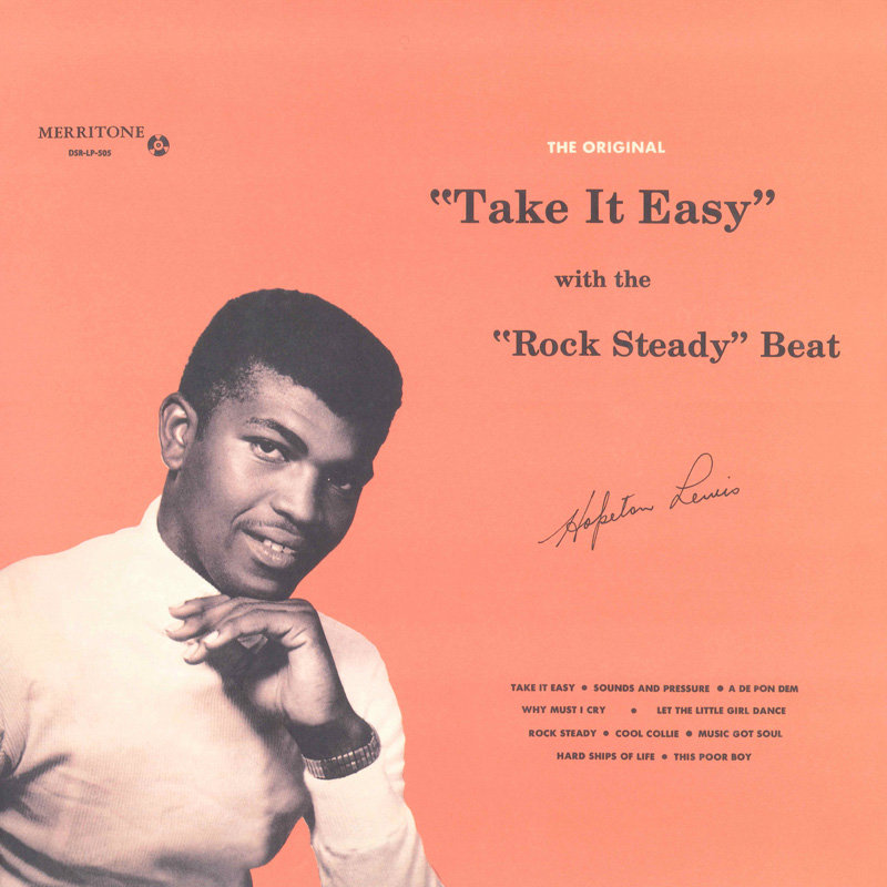 Hopeton Lewis - Take It Easy With The Rock Steady Beat | Dub Store Records