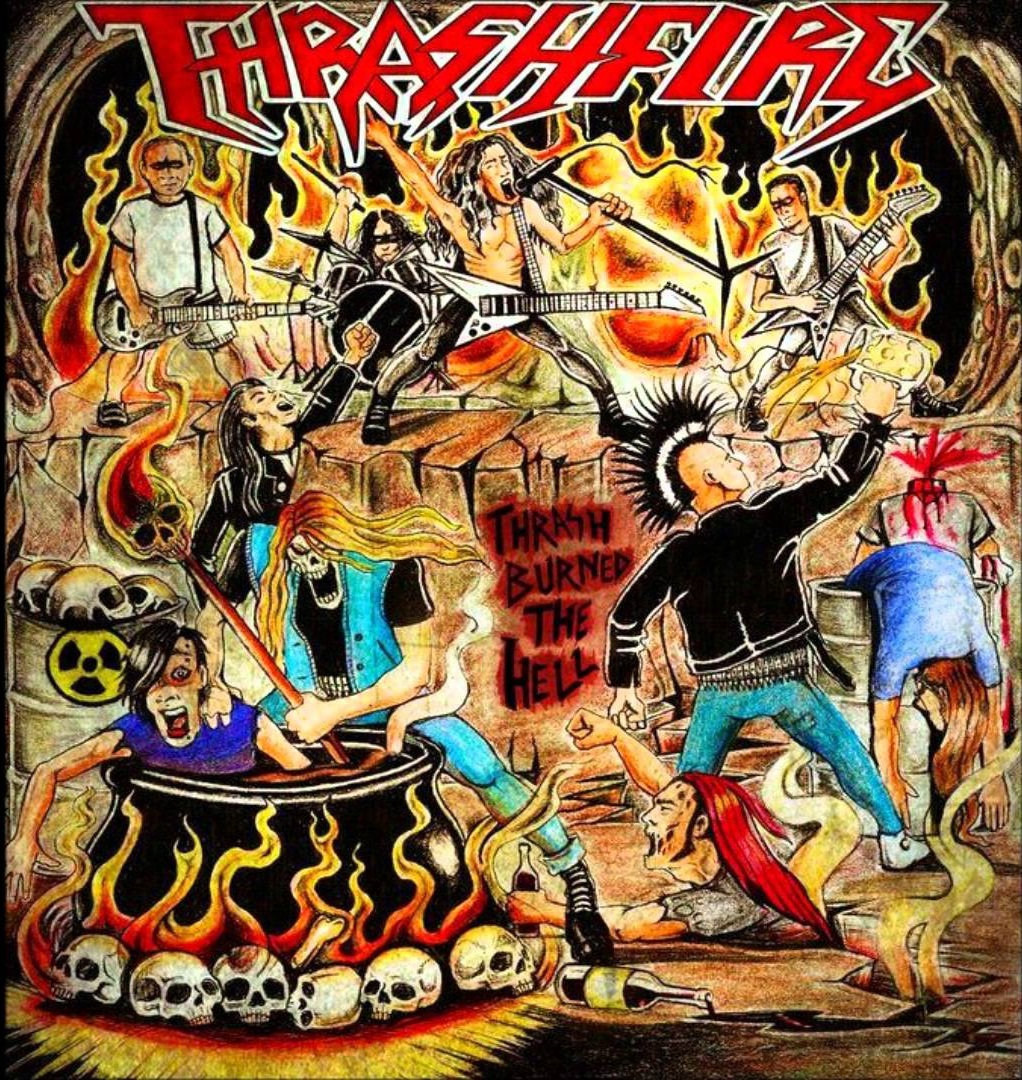 Thrash Burned The Hell | Thrashfire
