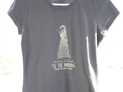 'Til The Morning Lullaby T-shirt (fitted women's) main photo