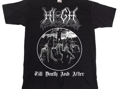 "Till Death And After" Black Shirt main photo
