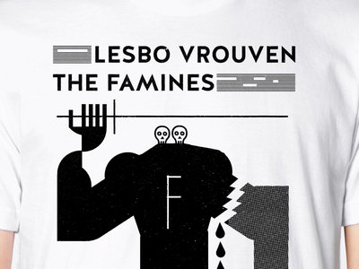 T-shirt Lesbo Vrouven + The Famines main photo