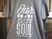 'Our Beats Got Soul' T-Shirt photo 