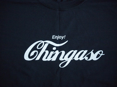 Enjoy Chingaso T-shirt main photo