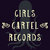 Girls Cartel Records thumbnail
