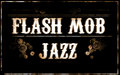Flash Mob Jazz image