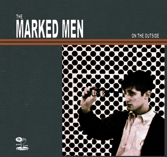 On The Outside | Marked Men | Dirtnap Records