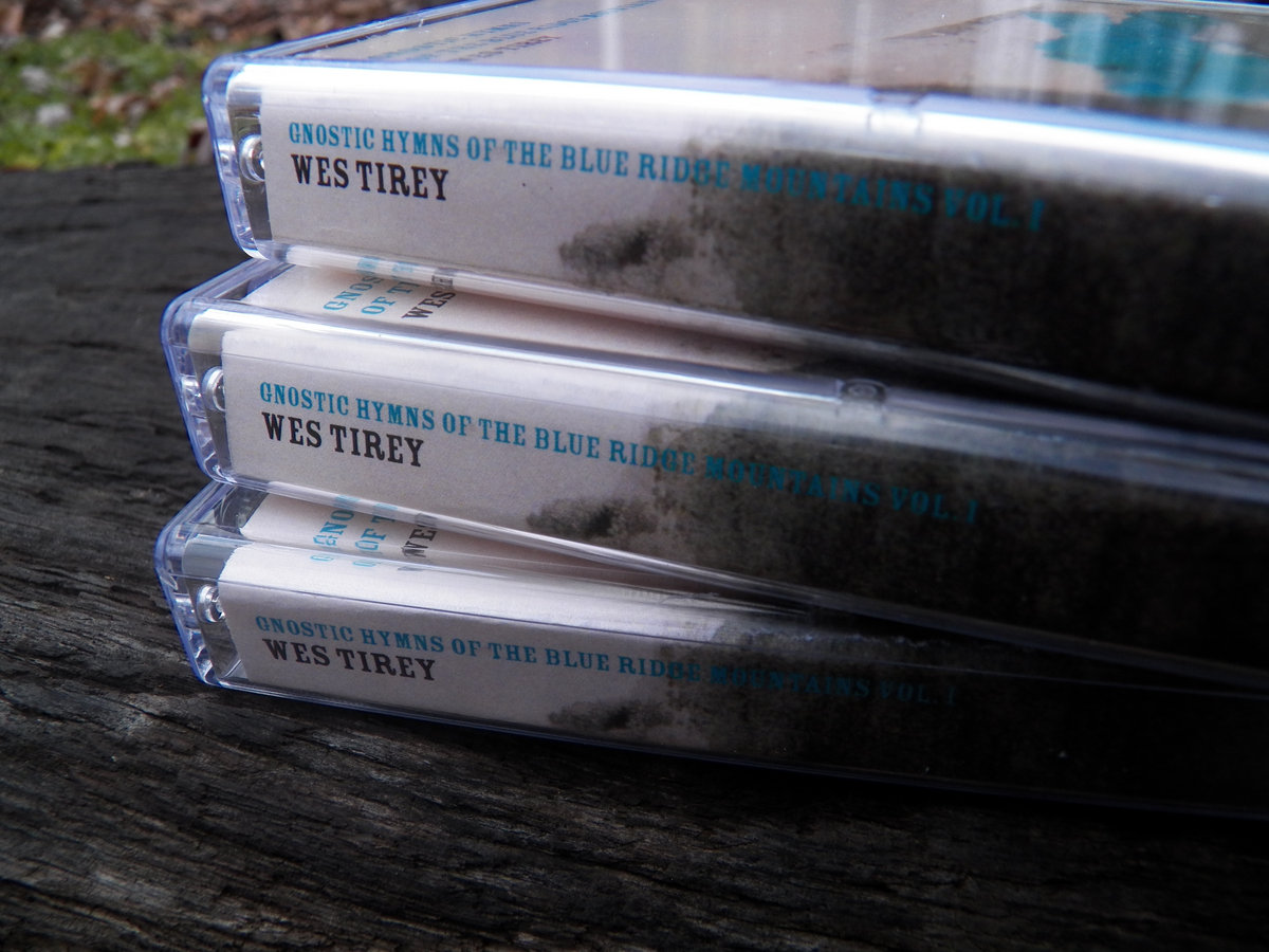 Blue Ridge Rifles Hymn Gnostic Hymns of the Blue Ridge Mountains Vol. I | Wes Tirey | twin springs