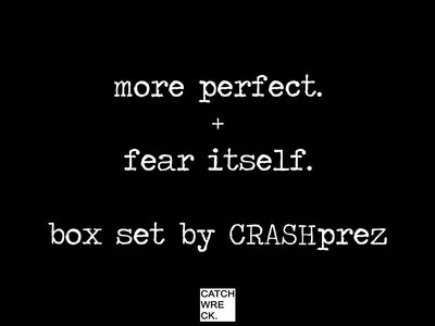 "more perfect." + "fear itself." box set main photo