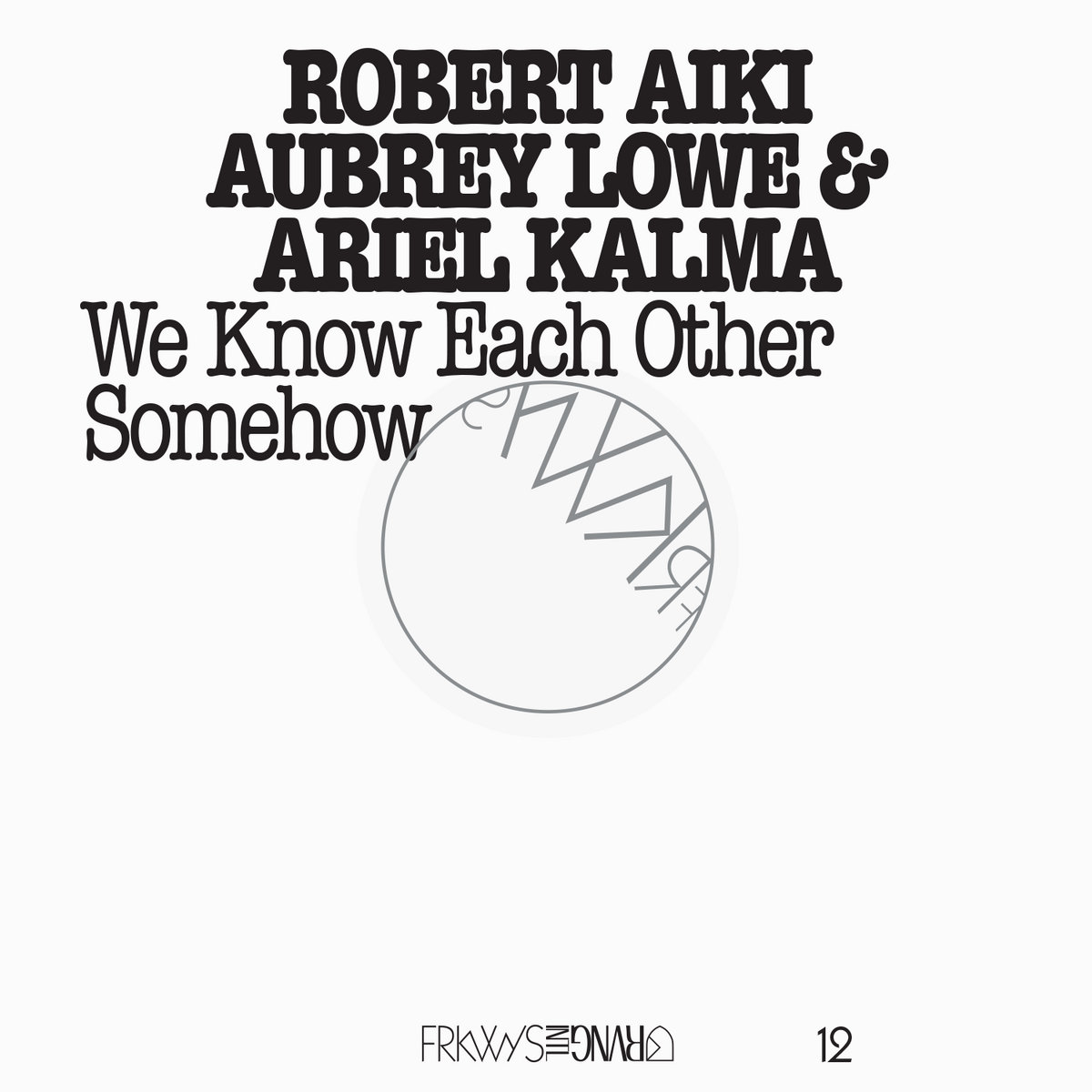 Gongmo Kalma Lowe | Robert Aiki Aubrey Lowe & Ariel Kalma | RVNG Intl.