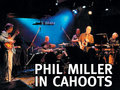 Phil Miller - In Cahoots image