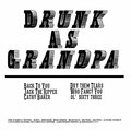 Drunk As Grandpa image