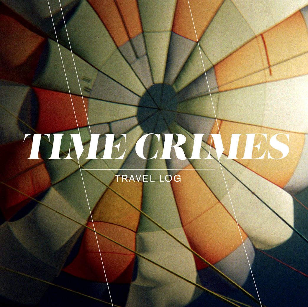 TIME CRIMES Time Crimes