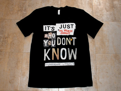 Don't Know t-shirt main photo
