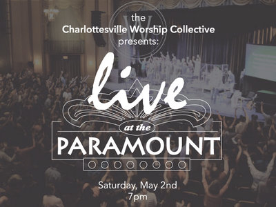 Ticket to Cville Worship Collective Night of Worship on May 2nd main photo
