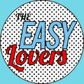 The Easy Lovers image