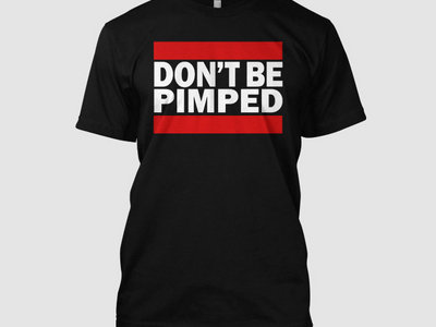 DONT BE PIMPED - Red Logo main photo