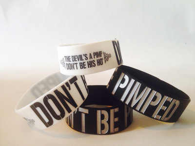 DONT BE PIMPED Wristbands main photo