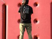 All Must Die T-Shirt photo 