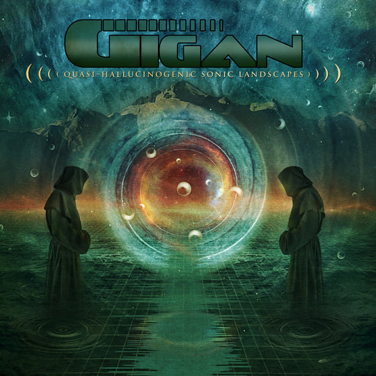 Quasi-Hallucinogenic Sonic Landscapes | Gigan