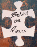 Behind The Pieces image