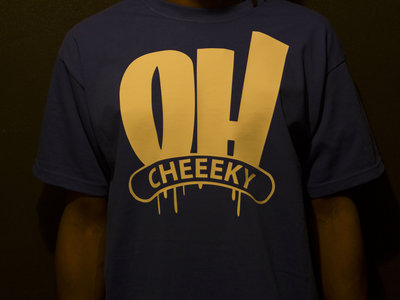 **FLASH SALE!! ** OH! CHEEKY T Shirts ( Limited Edition Bloc2Bloc Clothing ) main photo