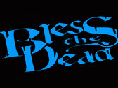 Bless The Dead Blue Logo photo 