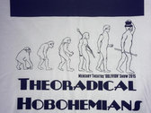'Theoradical Hobohemians' Official T-Shirt photo 