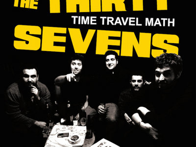 The Thirtysevens - Time Travel Math CD (Monkeyrite Records) main photo
